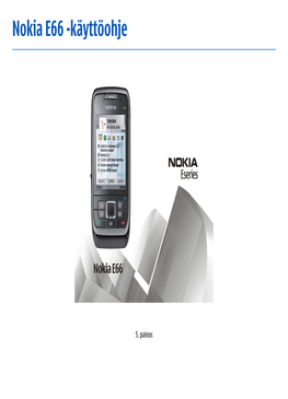 Nokia E66 -Käyttöohje