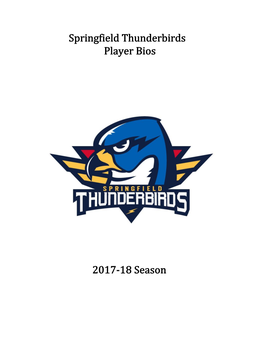 Springfield Thunderbirds Player Bios 2017-18 Season
