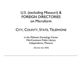 US (Excluding Missouri) & FOREIGN DIRECTORIES on Microform CITY