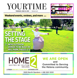 Setting the Stage  New Outdoor Venue to Be Built in Hill Park, Pages 4-5