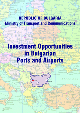 Investment Opportunities in Bulgarian Ports and Airports