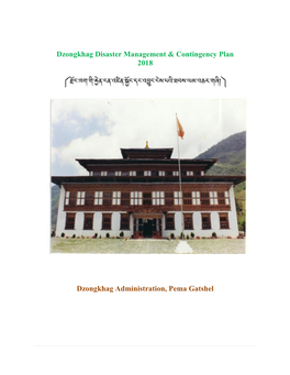 Pemagatshel Dzongkhag Including the Response/ Coordination Structure and Standard Operating Procedures