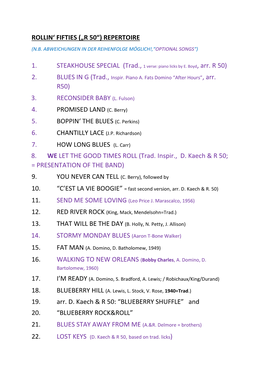 Rollin' Fifties („R 50“) Repertoire 1. 2. R50) 3