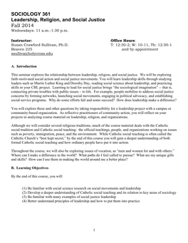 SOCIOLOGY 361 Leadership, Religion, and Social Justice Fall 2014 Wednesdays: 11 A.M.-1:30 P.M