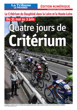 Du 31 Mai Au 3 Juin Le Critérium Du Dauphiné Dans La Loire Et La Haute-Loire