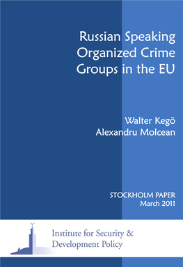Russian Speaking Organized Crime Groups in the EU