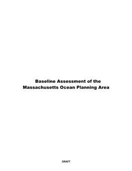 Baseline Assessment of the Massachusetts Ocean Planning Area