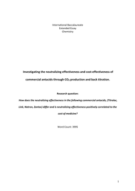 Investigating the Neutralizing Effectiveness and Cost-Effectiveness Of