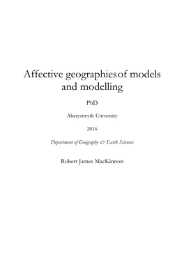 Affective Geographiesof Models and Modelling
