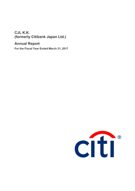 CJL K.K. (Formerly Citibank Japan Ltd.) Annual Report