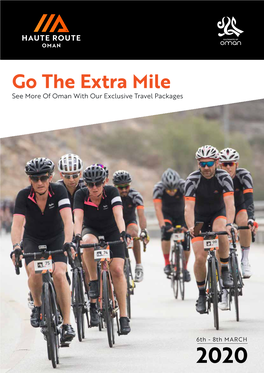 Go the Extra Mile See More of Oman with Our Exclusive Travel Packages