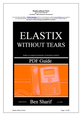 Elastix Without Tears the ICT Serial Following ® the Elastix IPBX Distribution Development