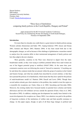 “Three Faces of Familialism: Comparing Family Policies in the Czech Republic, Hungary and Poland”