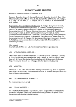 No. 1 COMMUNITY LIAISON COMMITTEE Minutes of a Meeting Held on 17 October, 2018. Present: Councillor Mrs. J.E. Charles (Chairma