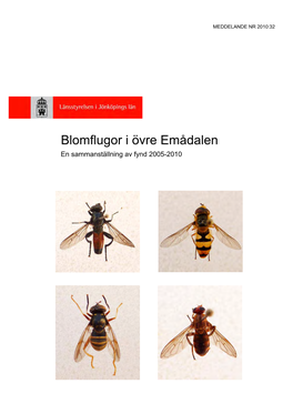 Blomflugor I Övre Emådalen En Sammanställning Av Fynd 2005-2010