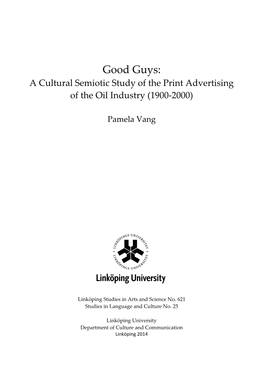 A Cultural Semiotic Study of the Print Advertising of the Oil Industry (1900-2000)
