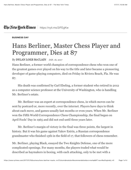 Hans Berliner, Master Chess Player and Programmer, Dies at 87 - the New York Times 1/17/17, 10:59 AM