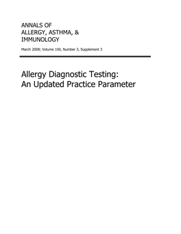 Allergy Diagnostic Testing: an Updated Practice Parameter