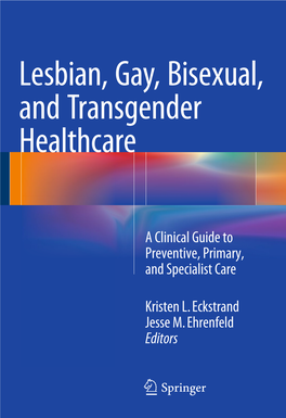 Lesbian, Gay, Bisexual, and Transgender Healthcare