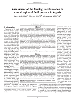 Assessment of the Farming Transformation in a Rural Region of Sétif Province in Algeria Amar ROUABHI*, Miloud HAFSI *, Mustapha KEBICHE**