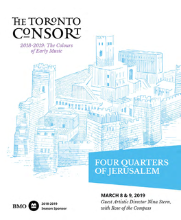 Toronto Consort Four Quarters of Jerusalem House Program