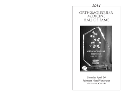 2014 Orthomolecular Medicine Hall of Fame