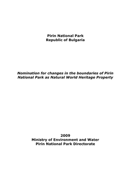 Pirin National Park Republic of Bulgaria Nomination for Changes In