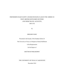 Performing Masculinity and Reconciling Class in the American West: British Gentlemen Hunters and Their Travel Accounts, 1865-1914