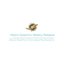 Miami Dolphins Weekly Release