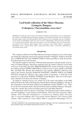 Leaf Beetle Collection of the Mátra Museum, Gyöngyös, Hungary (Coleoptera, Chrysomelidae Sensu Lato)1