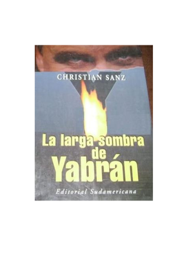 La Larga Sombra De Yabrán – 1º Ed