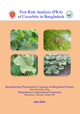 Pest Risk Analysis (PRA) of Cucurbits in Bangladesh