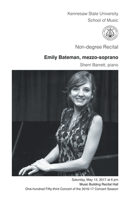 Non-Degree Recital: Emily Bateman, Mezzo-Soprano