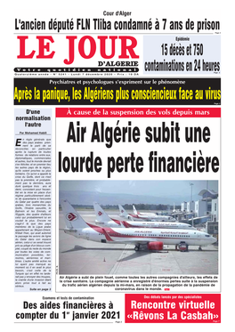 Après La Panique, Les Algériens Plus Consciencieux Face Au Virus Page 3 D'une À Cause De La Suspension Des Vols Depuis Mars Normalisation L'autre