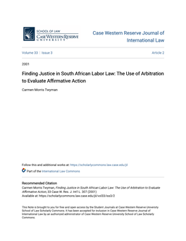 Finding Justice in South African Labor Law: the Use of Arbitration to Evaluate Affirmative Action