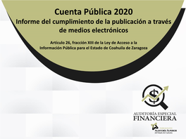 Cuenta Pública 2020 Informe Del Cumplimiento De La Publicación a Través De Medios Electrónicos