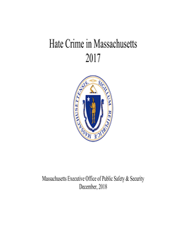 Hate Crime in Massachusetts 2017