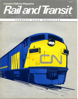 Canada 'S Railway Magazine Rail and Transit MAY-JUNE 1976
