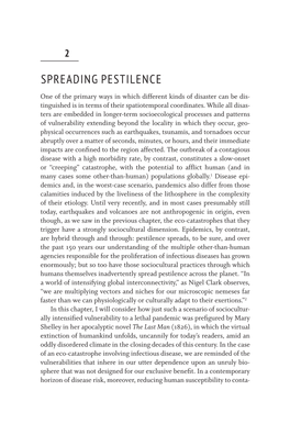 Spreading Pestilence One of the Primary Ways in Which Different Kinds of Disaster Can Be Dis- Tinguished Is in Terms of Their Spatiotemporal Coordinates