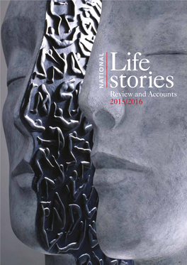 Review and Accounts 2015/2016 National Life Stories Chair’S