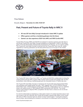 Past, Present and Future of Toyota Rally in WRC 9