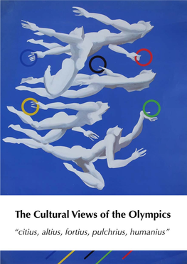 Cultural Views of the Olympics