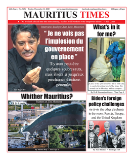 Unwind Mauritius Times Friday, December 11 , 2020 13 They Asked a Saffron Clad Seeker Without a Haversack the Same Question