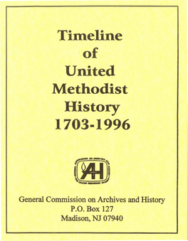 Timeline United Methodist History 1703·1996