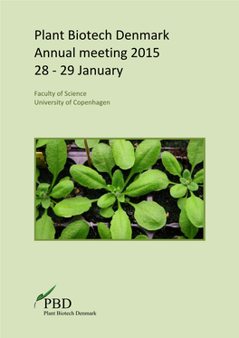 Plant Biotech Denmark Annual Meeting 2015 28 - 29 January