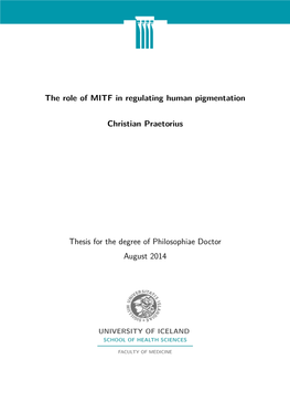 The Role of MITF in Regulating Human Pigmentation