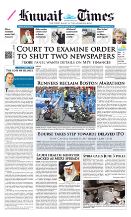 COURT to Examine ORDER to Shut TWO NEWSPAPERS