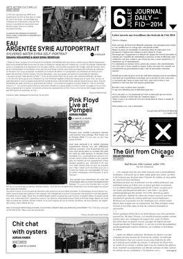 6 JOURNAL DAILY — EAU ARGENTÉE SYRIE AUTOPORTRAIT Pink Floyd Live at Pompeii the Girl from Chicago Chit Chat with Oysters