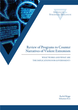 Review of Programs to Counter Narratives of Violent Extremism