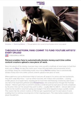 Through Platform, Fans Commit to Fund Youtube Artists' Every Upload